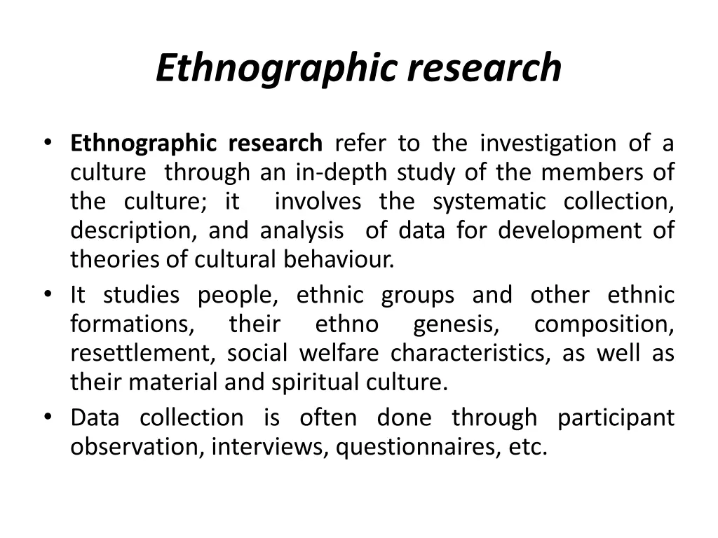 ethnographic research