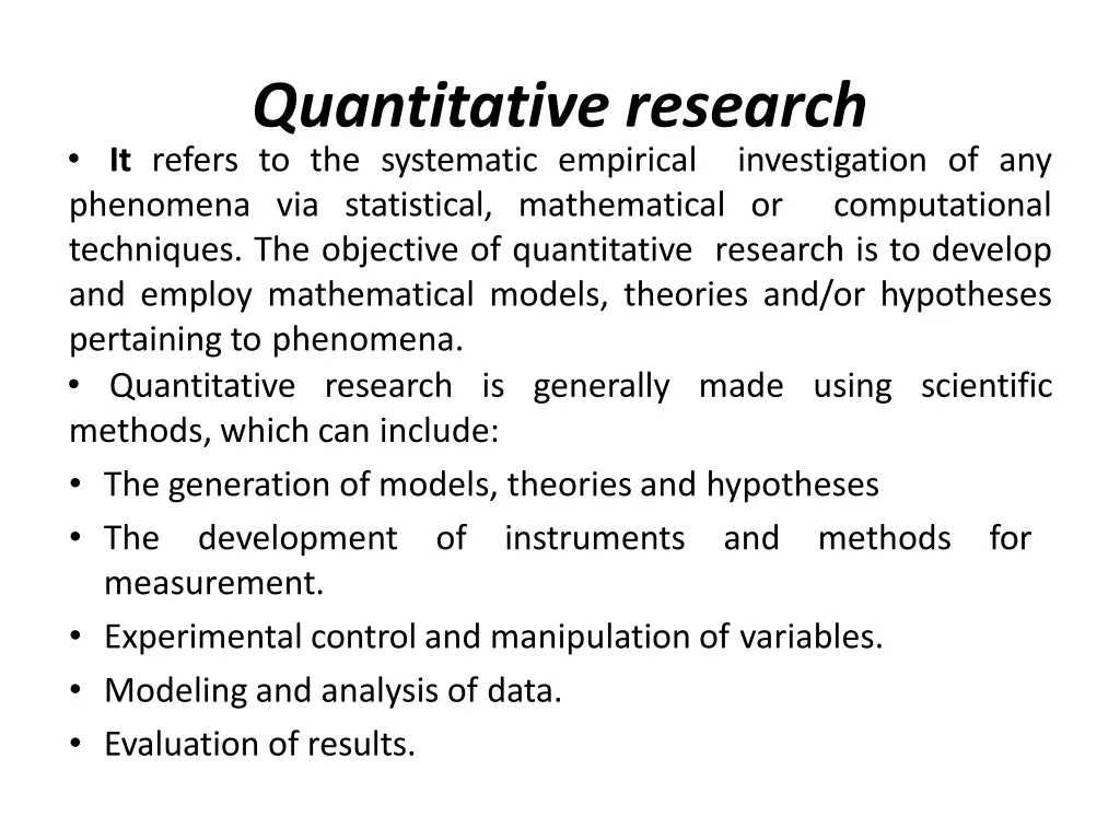 quantitative research it refers to the systematic