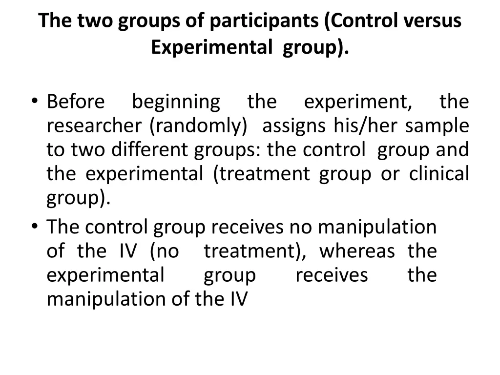 the two groups of participants control versus