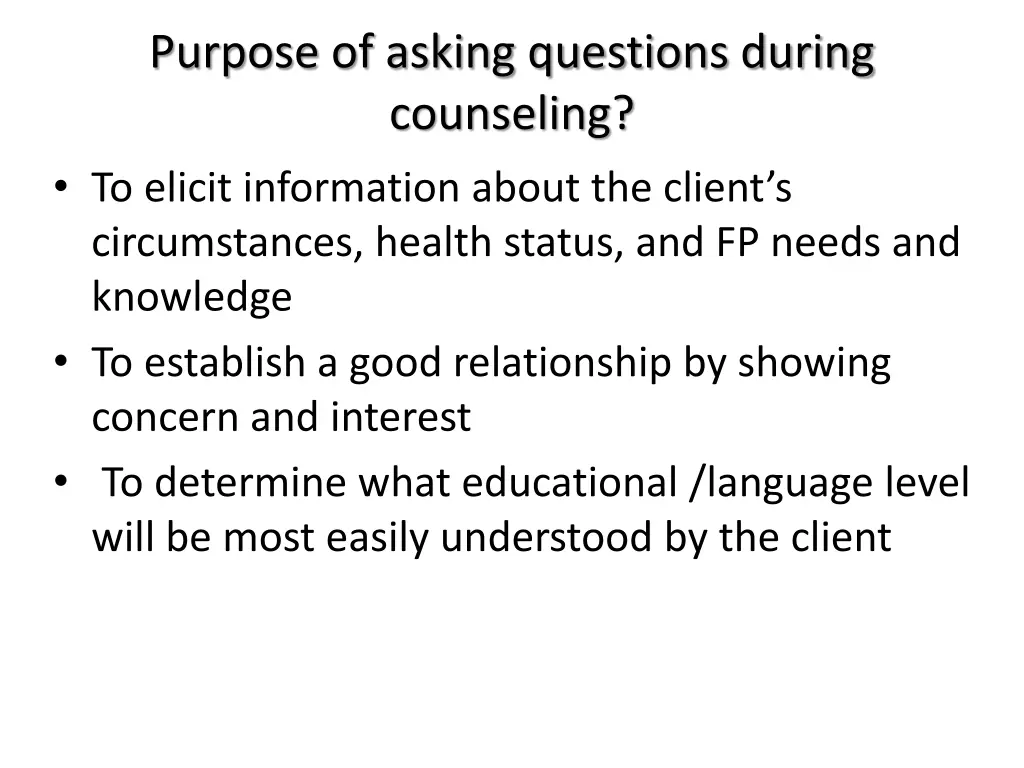 purpose of asking questions during counseling