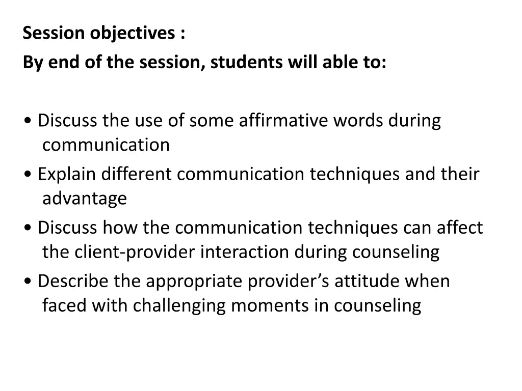 session objectives by end of the session students