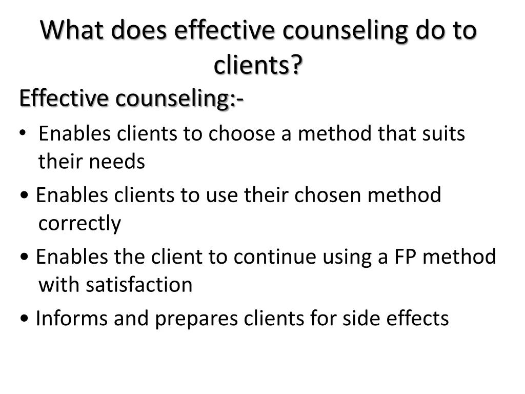 what does effective counseling do to clients