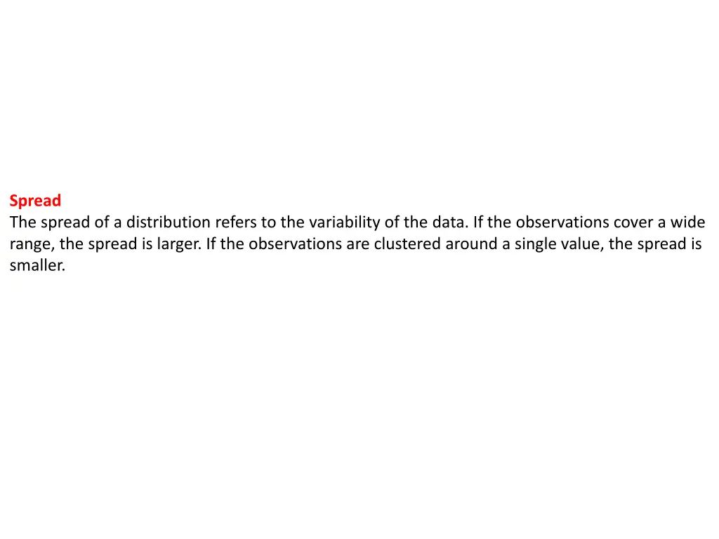 spread the spread of a distribution refers