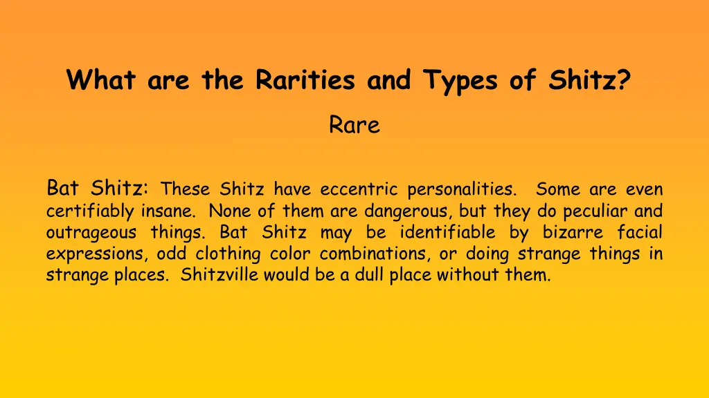 what are the rarities and types of shitz rare 4