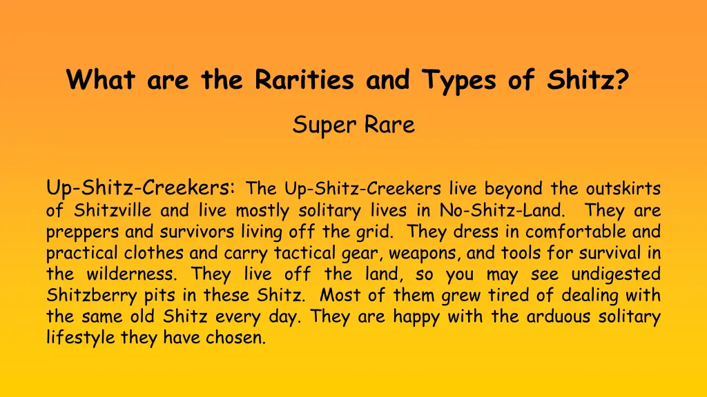 what are the rarities and types of shitz super 1