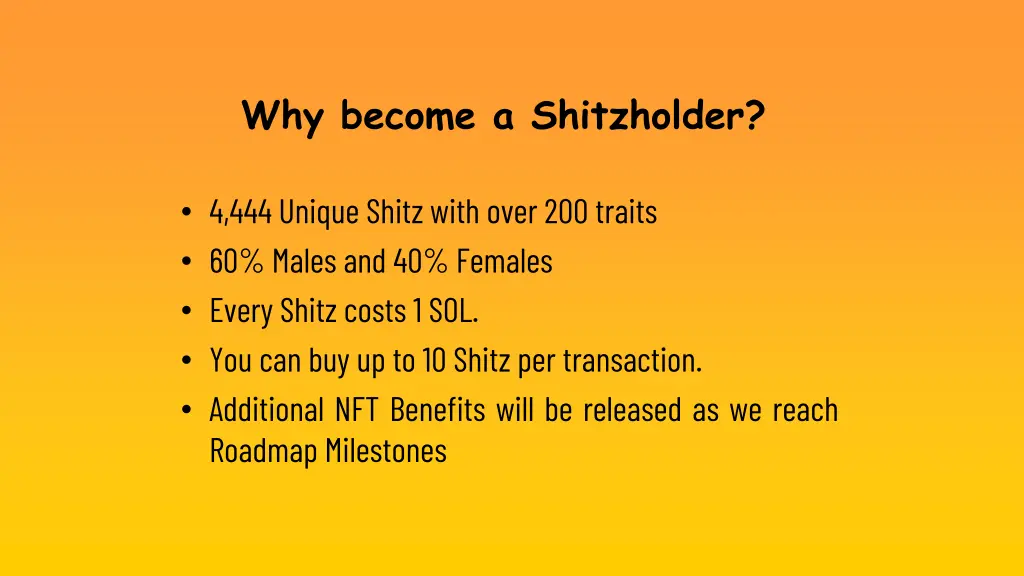 why become a shitzholder 1