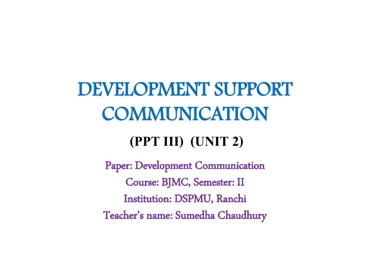 development support communication ppt iii unit