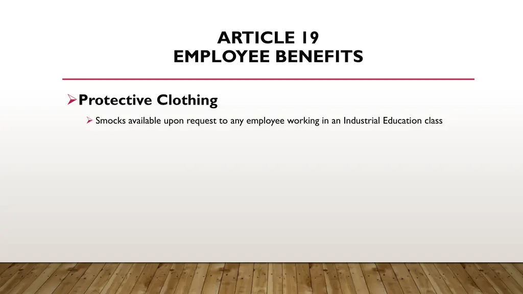 article 19 employee benefits