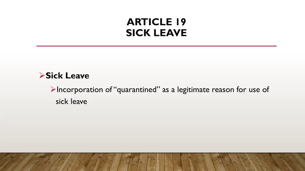 article 19 sick leave