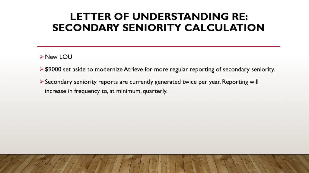 letter of understanding re secondary seniority