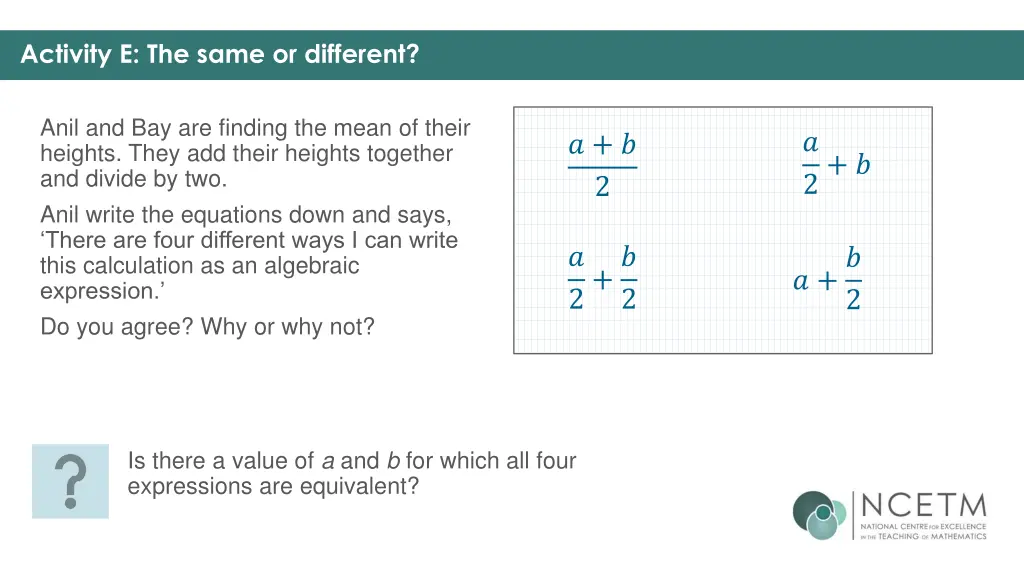 activity e the same or different