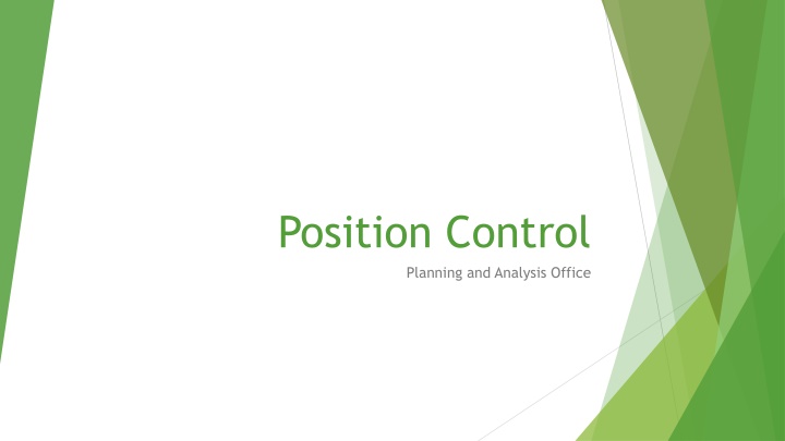 position control planning and analysis office