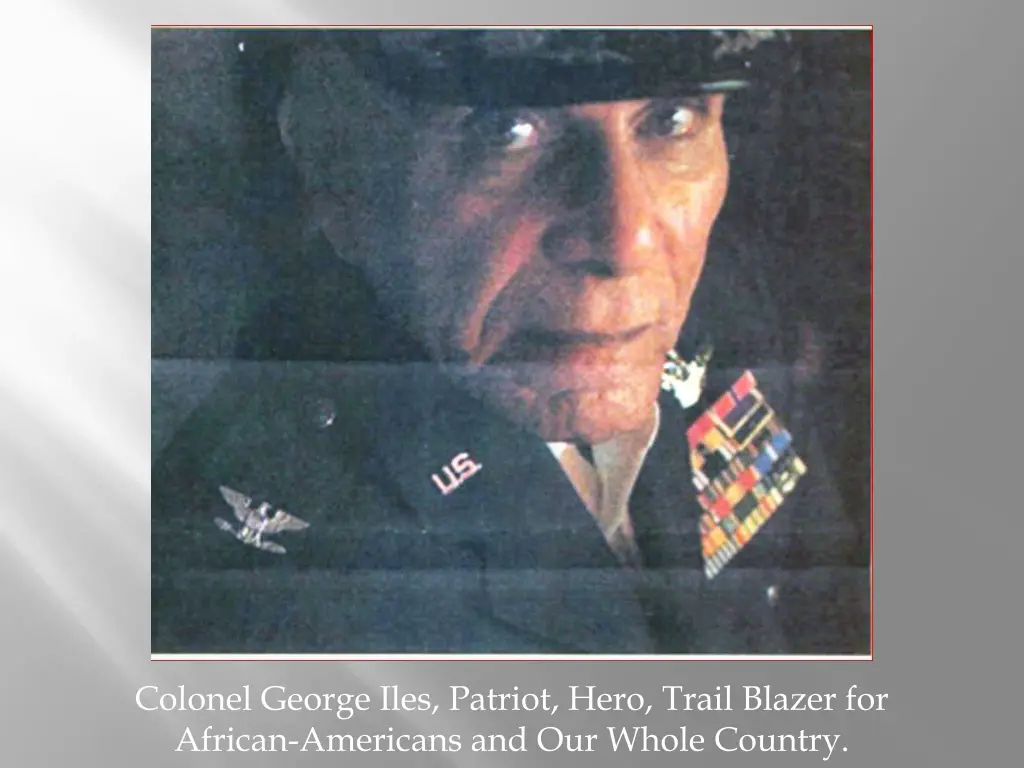 colonel george iles patriot hero trail blazer