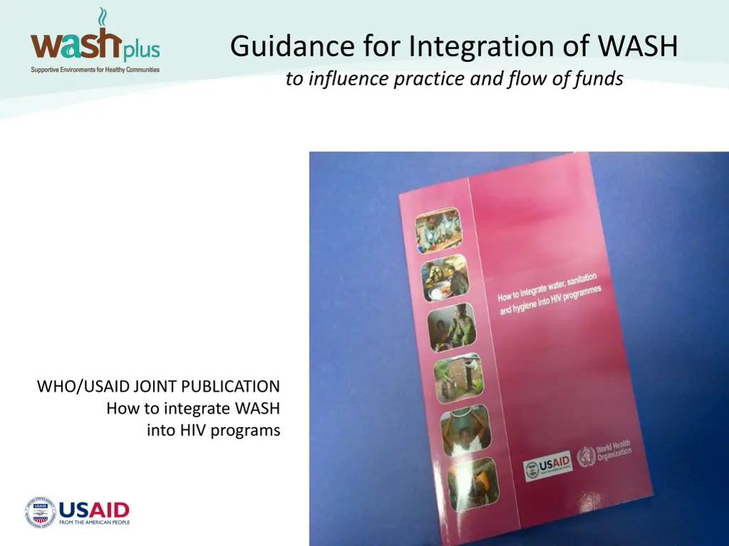 guidance for integration of wash to influence