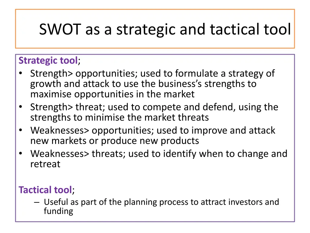 swot as a strategic and tactical tool