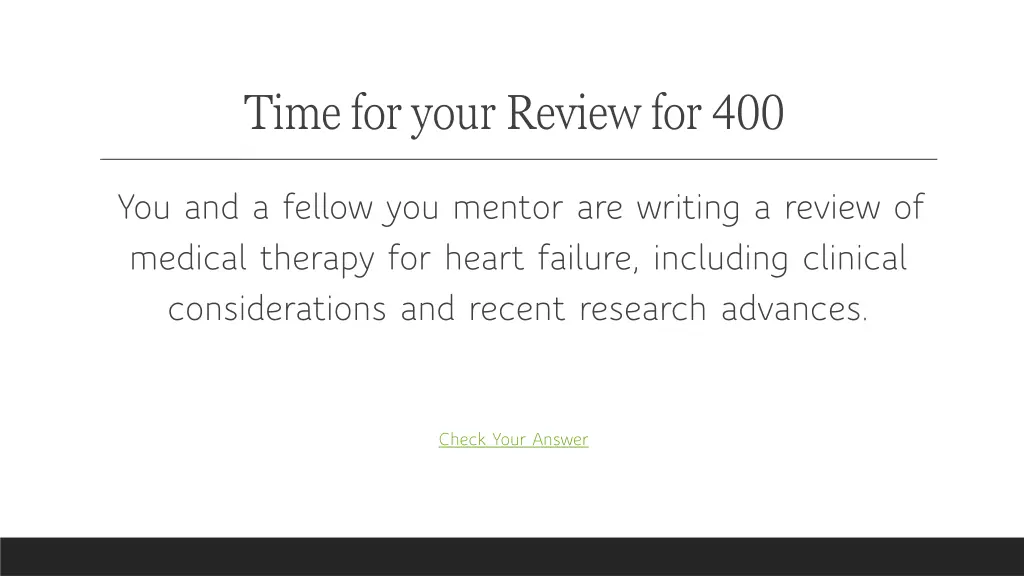 time for your review for 400