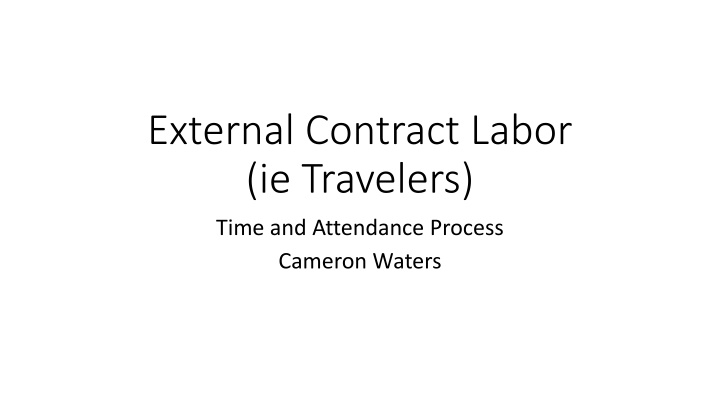 external contract labor ie travelers