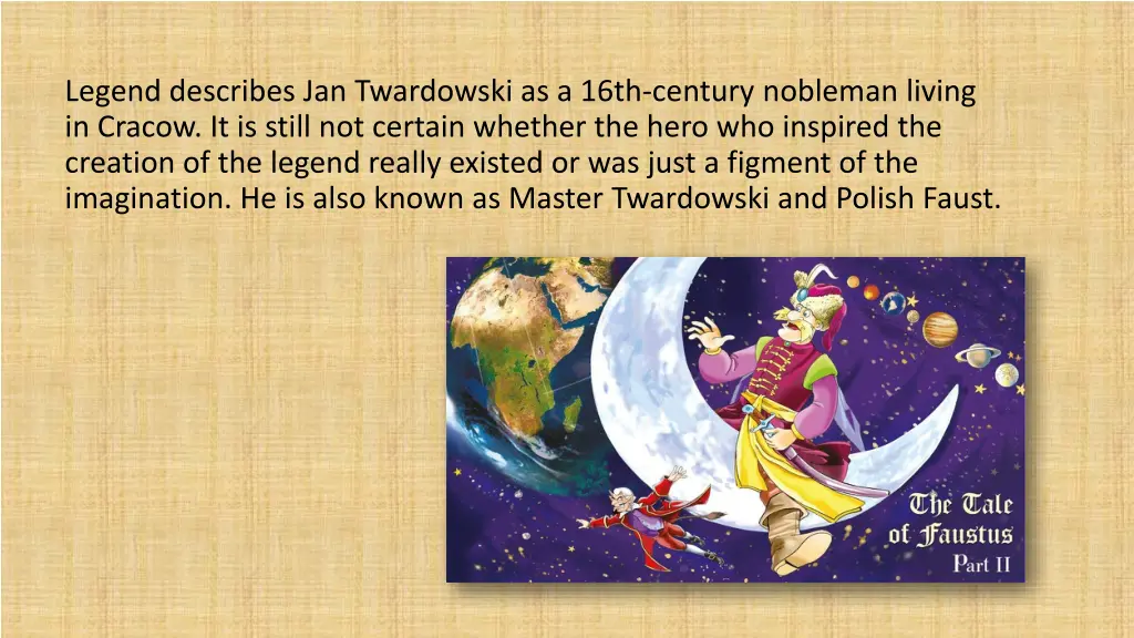 legend describes jan twardowski as a 16th century