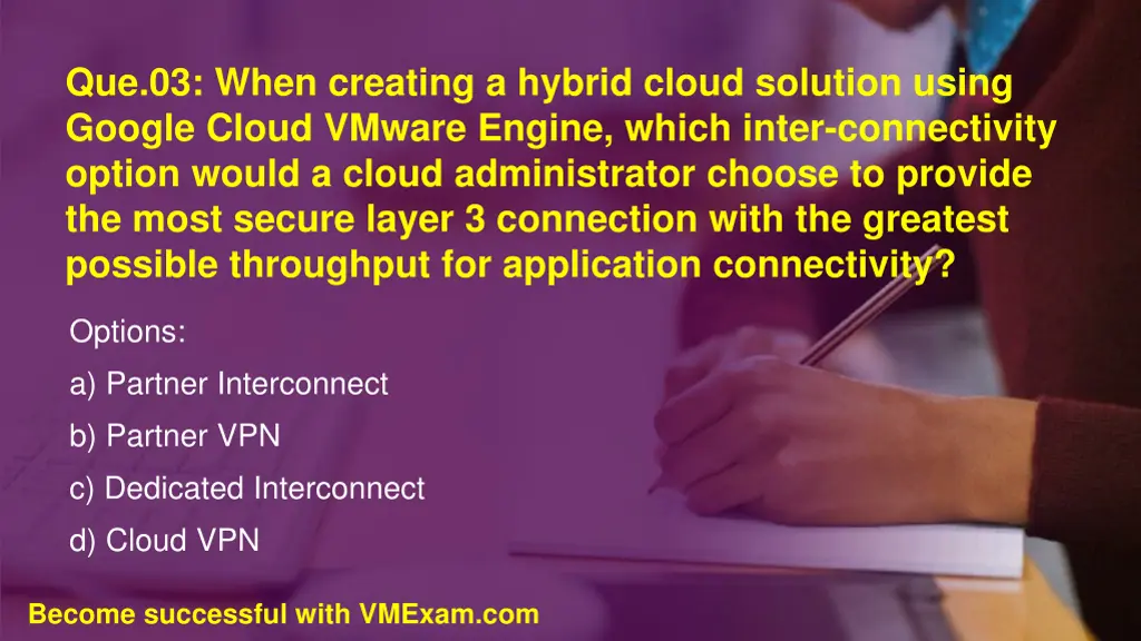 que 03 when creating a hybrid cloud solution