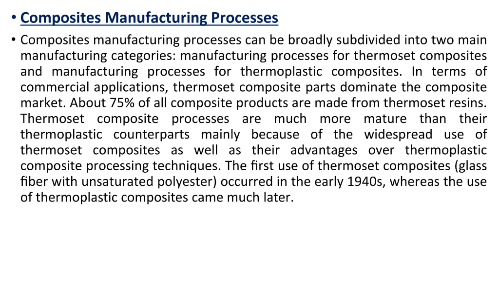 composites manufacturing processes composites