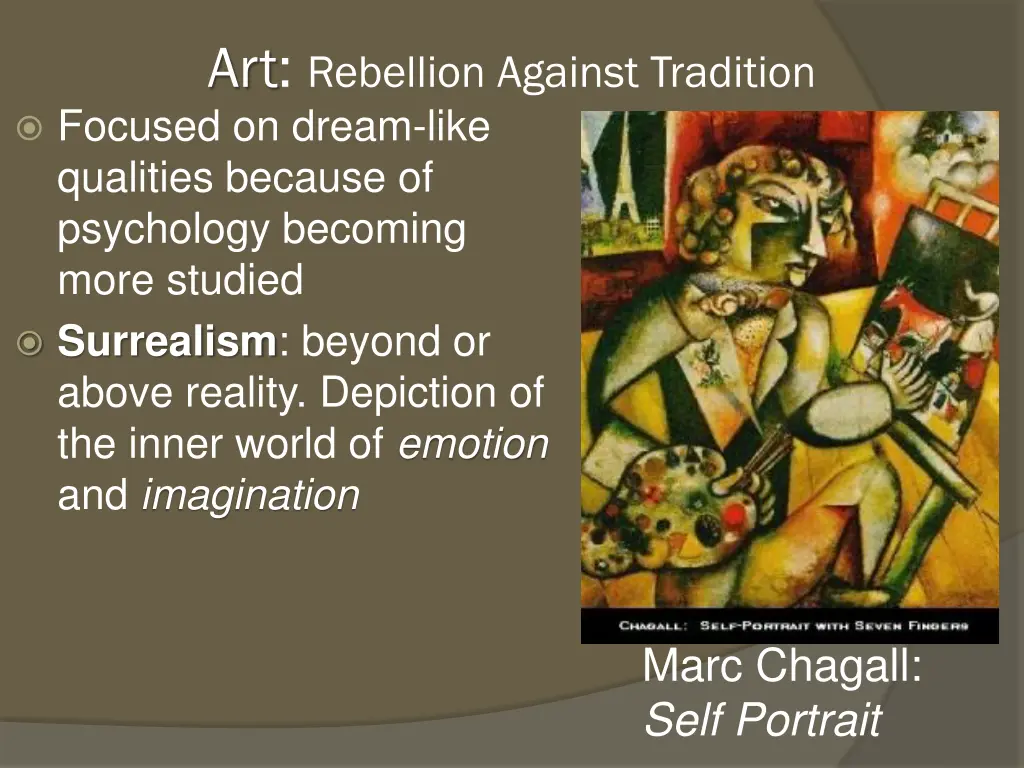 art rebellion against tradition focused on dream