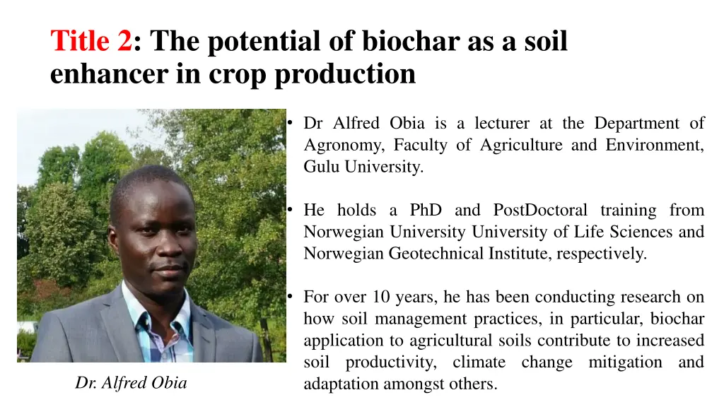 title 2 the potential of biochar as a soil