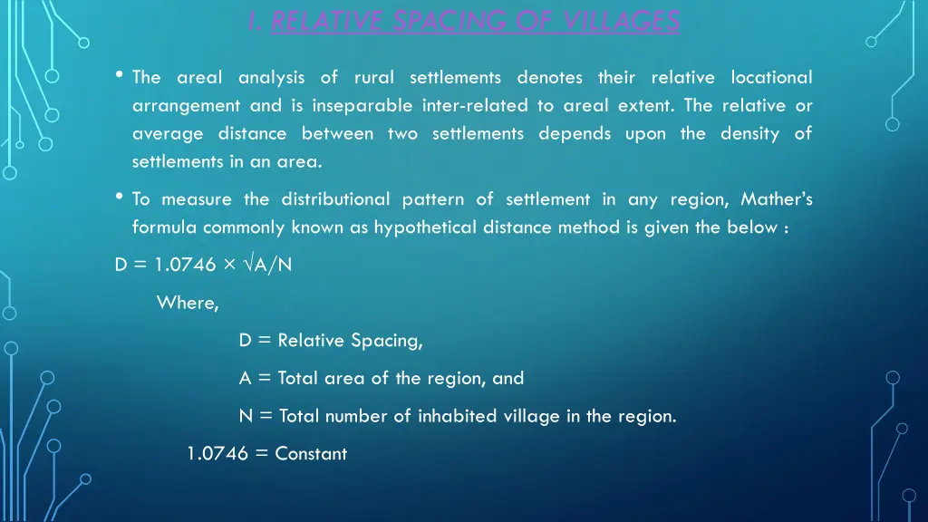 i relative spacing of villages