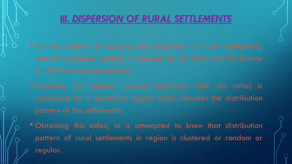 iii dispersion of rural settlements