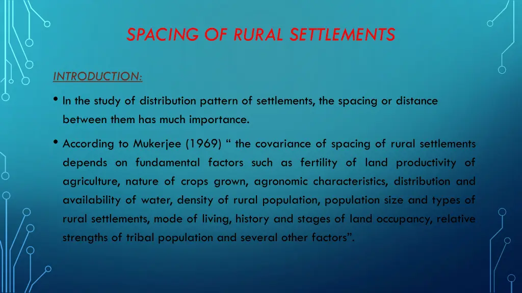 spacing of rural settlements