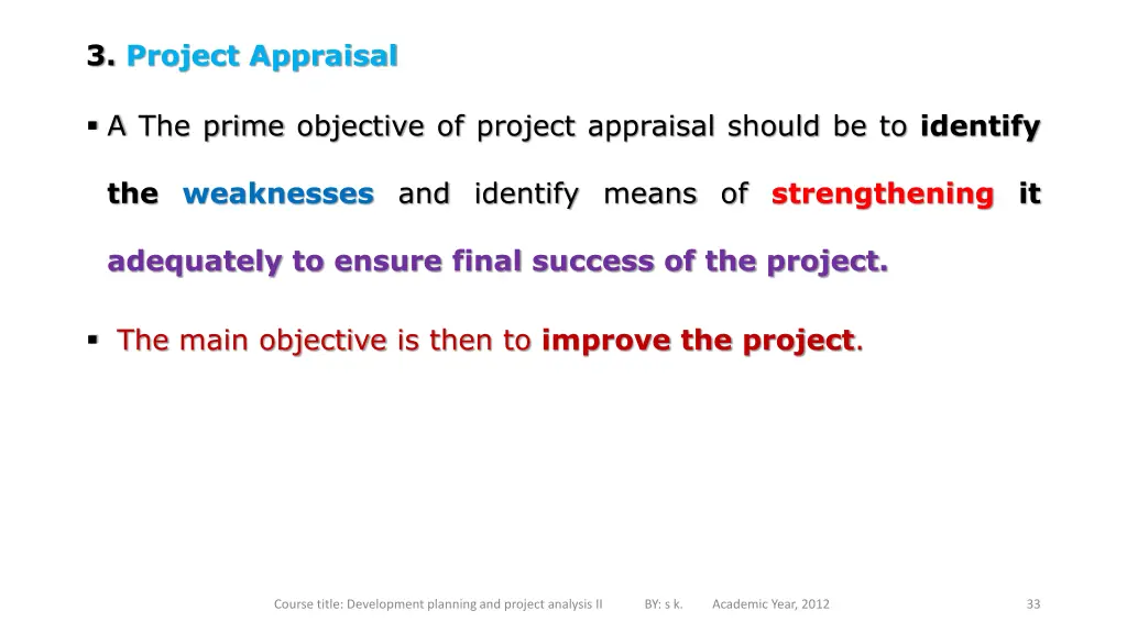 3 project appraisal