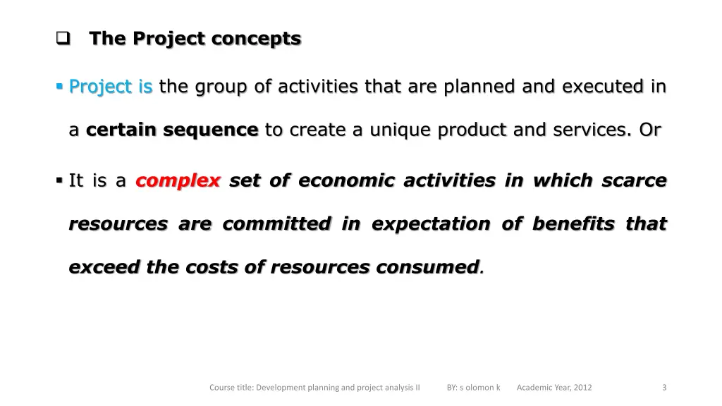 the project concepts