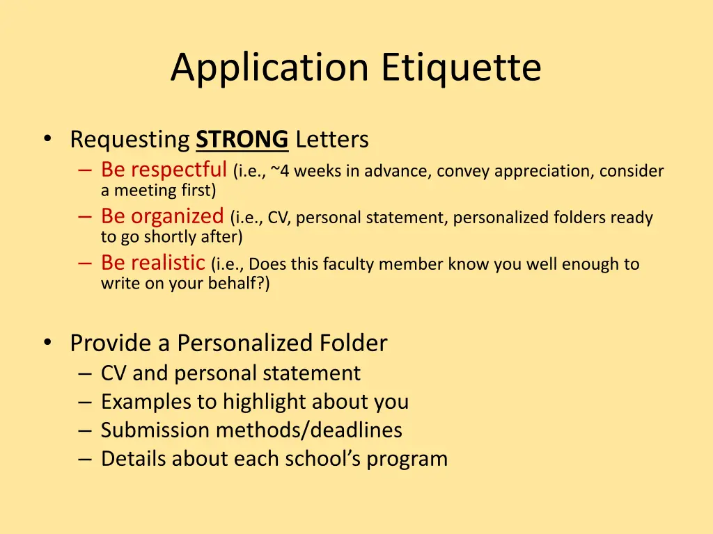 application etiquette