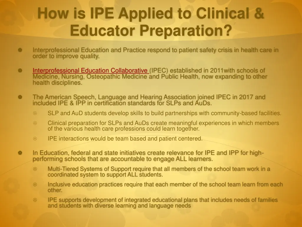 how is ipe applied to clinical educator