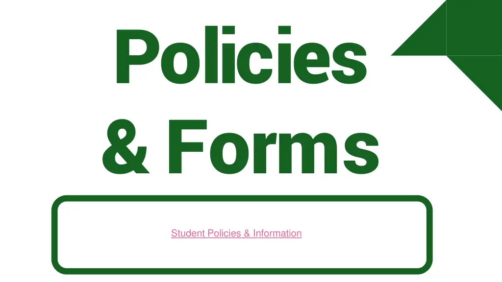 policies forms