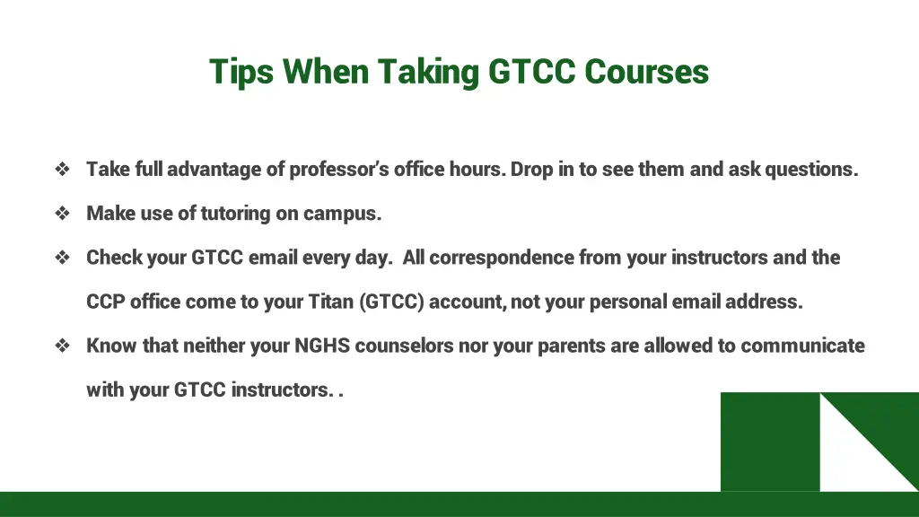 tips when taking gtcc courses