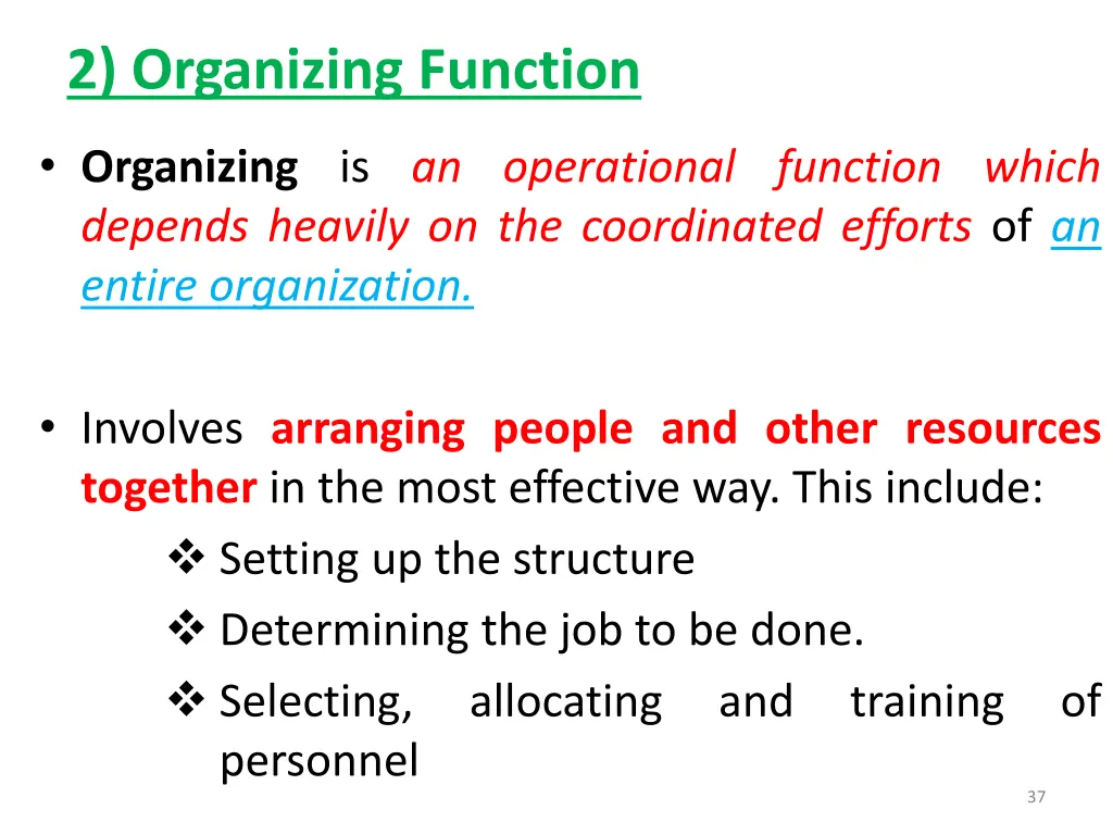 2 organizing function