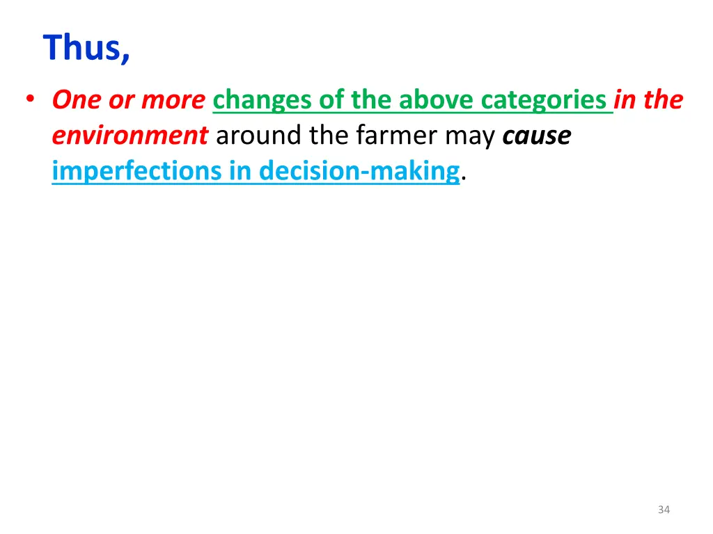 thus one or more changes of the above categories