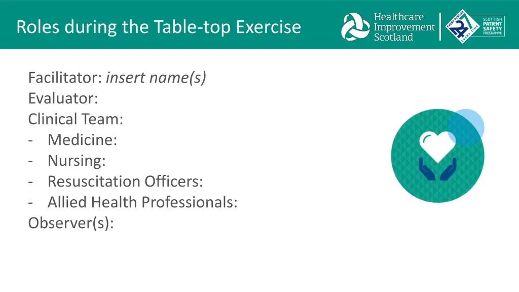 roles during the table top exercise