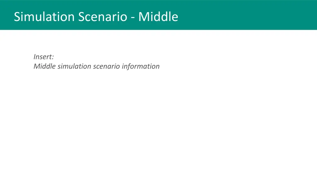 simulation scenario middle