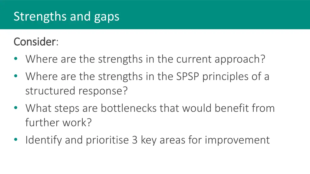 strengths and gaps