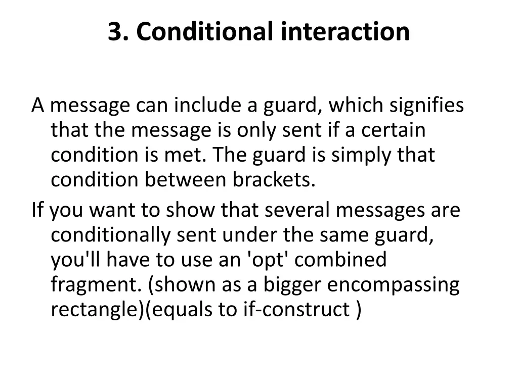 3 conditional interaction