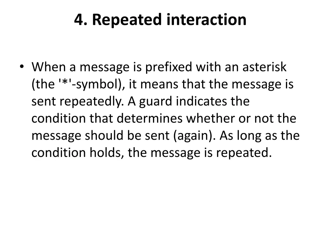 4 repeated interaction