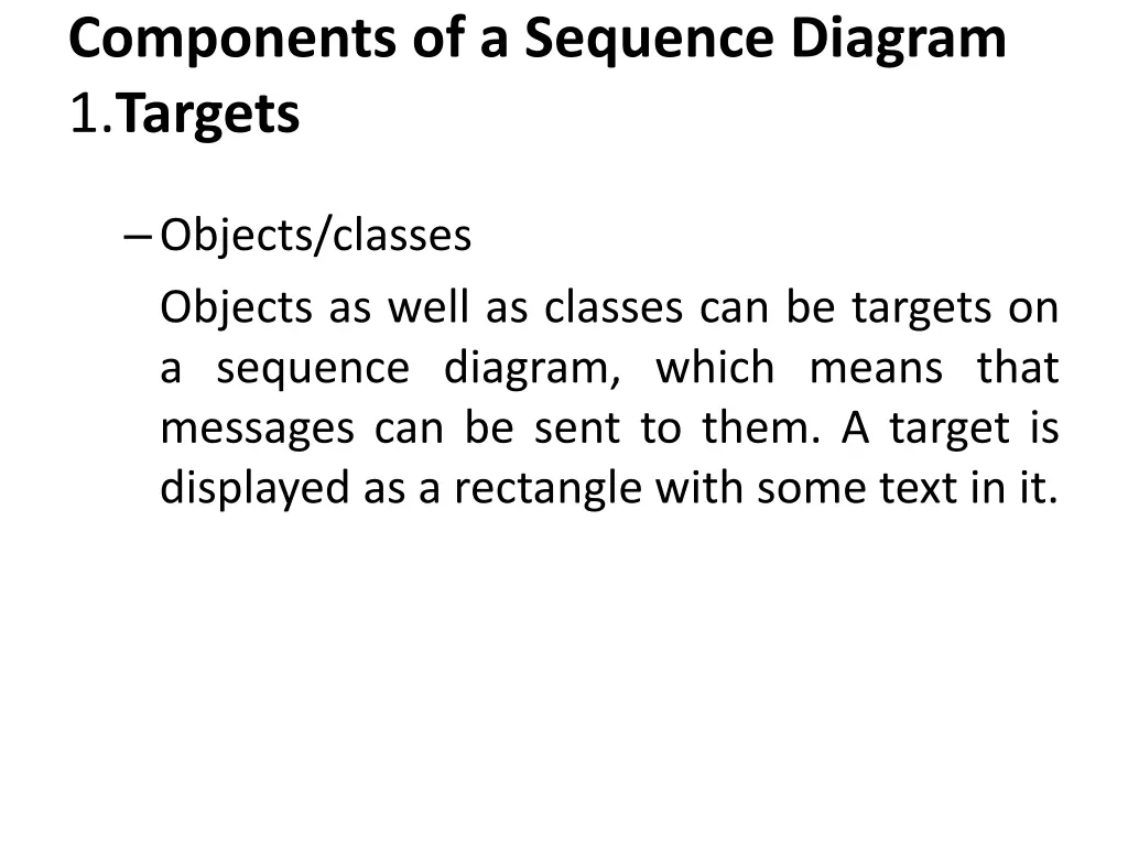 components of a sequence diagram 1 targets