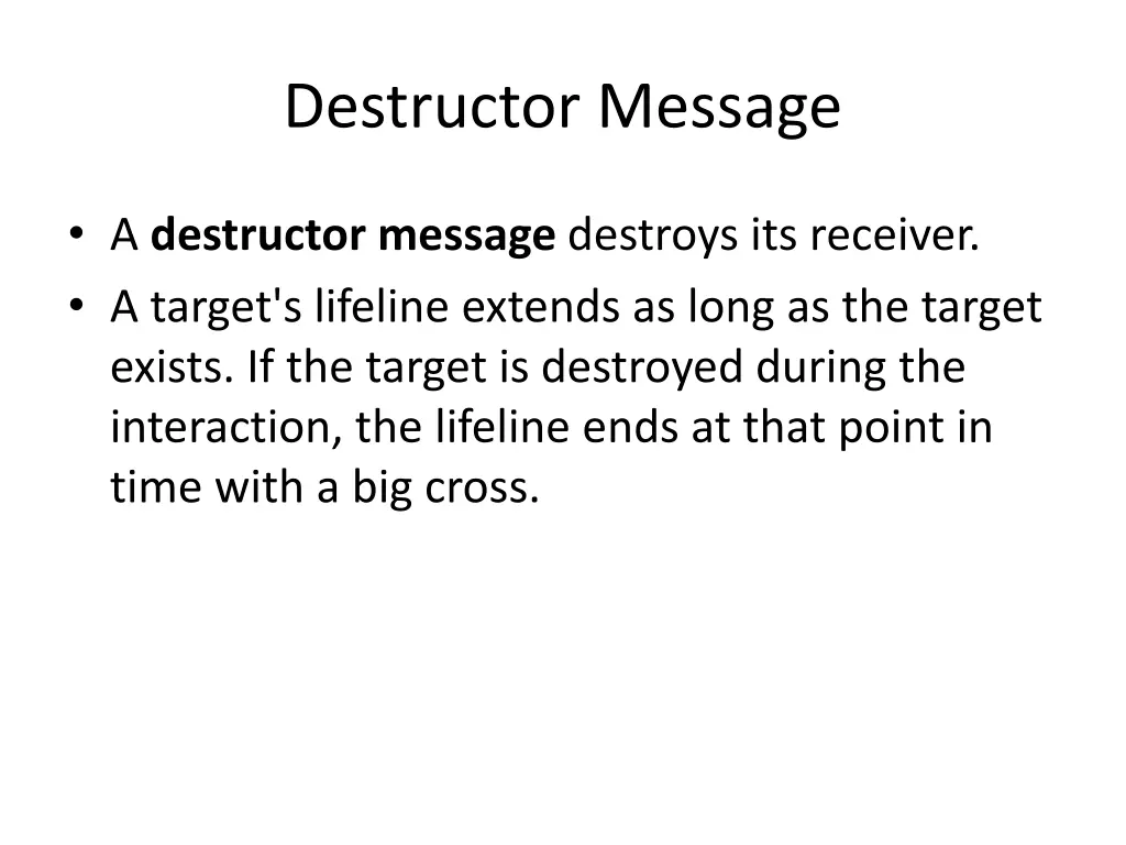 destructor message