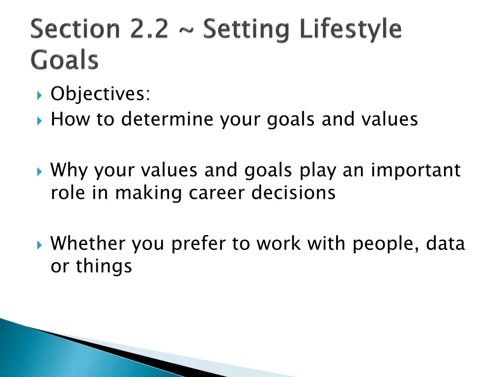 objectives how to determine your goals and values