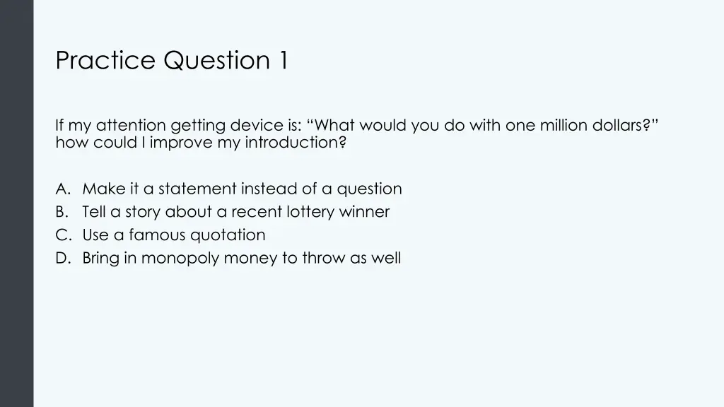 practice question 1