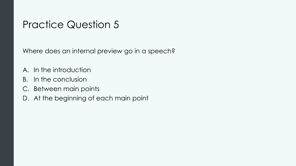 practice question 5