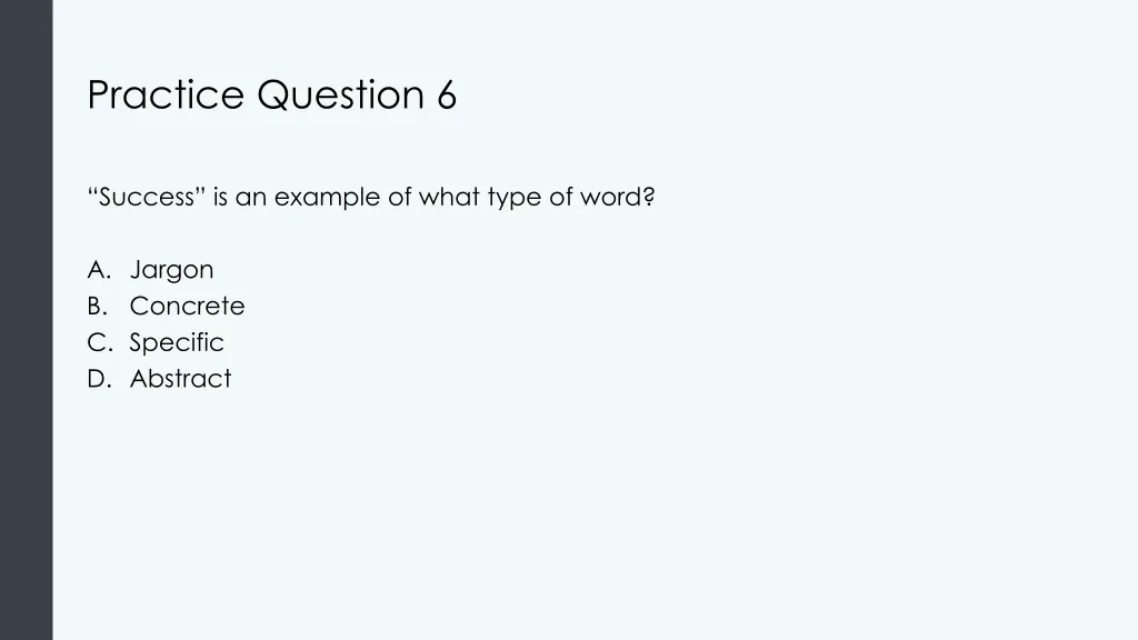 practice question 6