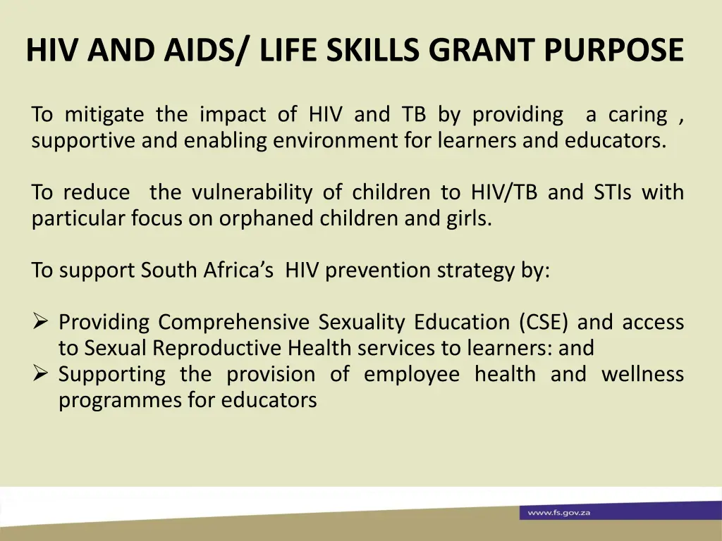 hiv and aids life skills grant purpose