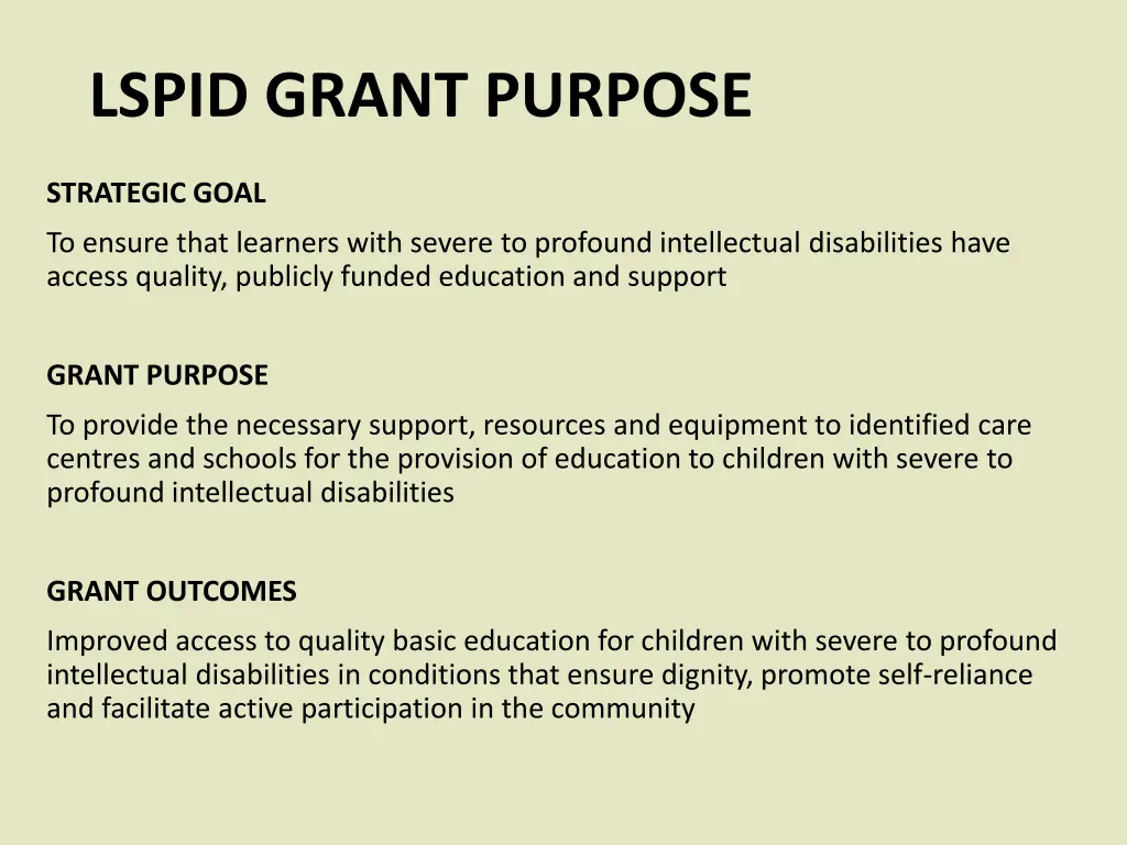 lspid grant purpose